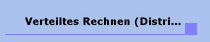 Verteiltes Rechnen (Distributed Computing)