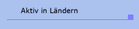 Aktiv in L�ndern